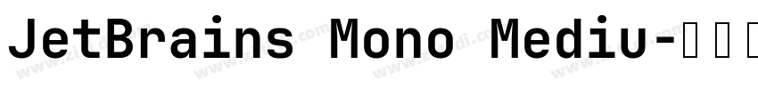 JetBrains Mono Mediu字体转换
